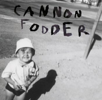 Cannon Fodder LP