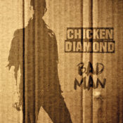 Chicken Diamond Bad Man LP