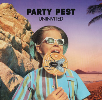 Party Pest Uninvited vinyl album Beast Records