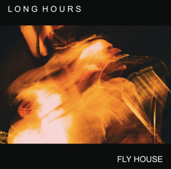 Long Hours Fly House vinyl album Beast Records